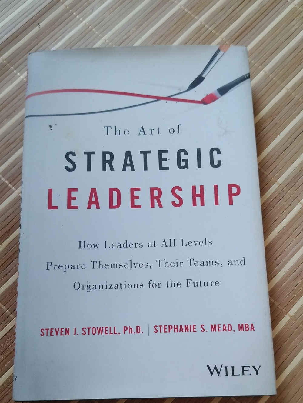 The Art of Strategic Leadership by Wiley - White & Red Hardcover